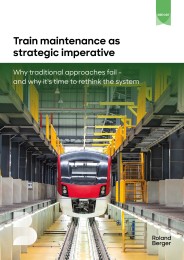 Train maintenance as strategic imperative