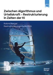 Zwischen Algorithmus und Urteilskraft – Restrukturierung in Zeiten der KI