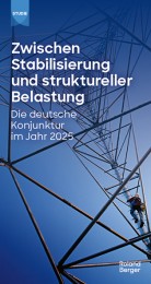 Die deutsche Konjunktur in der zweiten Jahreshälfte 2025
